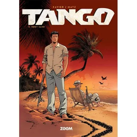 Tango 2: Rødt sand Xavier, Matz Språk: Danska | Böcker - Tecknade serier & tidsskrifter | GameStuff