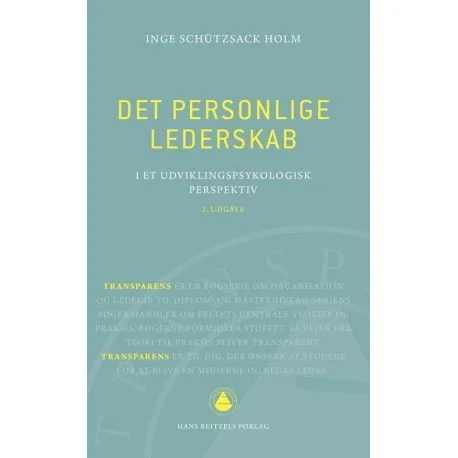 Det personliga ledarskapet Inge Schützsack Holm Språk: Danska | Böcker - Samhälle | GameStuff