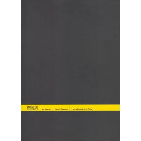 Dansk for svenskere Henrik Tessmer Språk: Danska | Böcker - Yrke | GameStuff