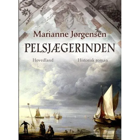 Pelsjægerinden Marianne Jørgensen Språk: Danska | Böcker - Skönlitteratur | GameStuff