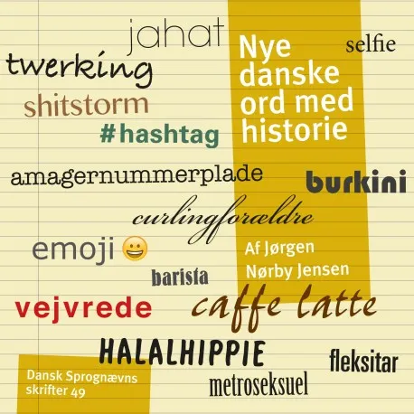 Nye danske ord med historie | Jørgen Nørby Jensen