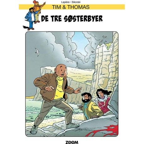 Tim & Thomas: De Tre Søsterbyer | Lapiere, Sikorski