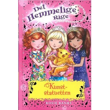 Det Hemmelige Rige 27: Kunststatuetten | Rosie Banks