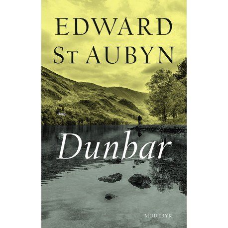 Dunbar | Edward St Aubyn | Sprache: Dänish