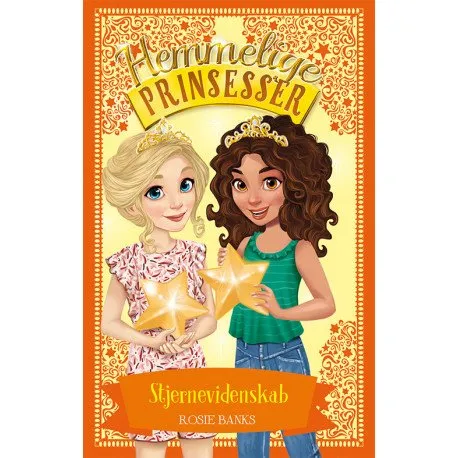 Hemmelige Prinsesser 13: Stjernevidenskab | Rosie Banks