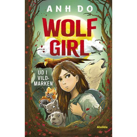 Wolf Girl 1: Ud i vildmarken | Anh Do