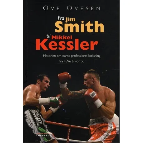 Fra Jim Smith till Mikkel Kessler Ove Ovesen Språk: Danska | Böcker - Sport | GameStuff