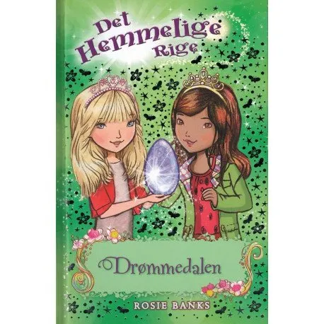 Det Hemmelige Rige 9: Drømmedalen   Rosie Banks   Språk: Dansk