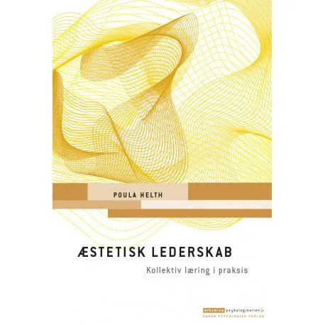 Æstetisk lederskab | Poula Helth
