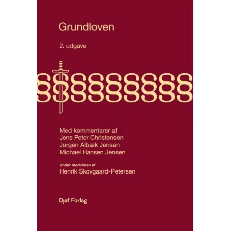 Grundloven | Michael Hansen Jensen Jørgen Albæk Jensen Henrik Skovgaard-Petersen Jens Peter Christensen