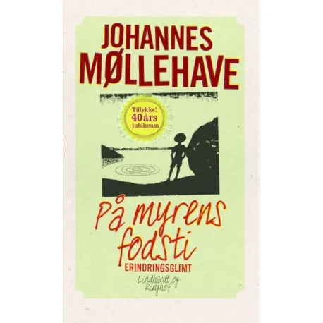 På myrens fodsti | Johannes Møllehave | Språk: Dansk