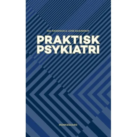 Praktisk psykiatri | Ida Hageman Lone Baandrup