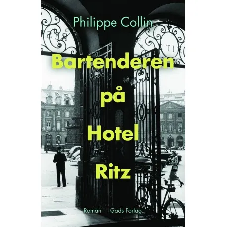 Bartenderen på Hotel Ritz | Philippe Collin