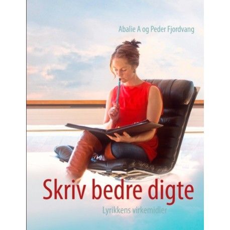 Skriv Bedre Digte | Abalie A Peder Fjordvang