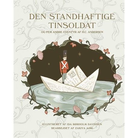 Den Standhaftige Tinsoldat Og Fem Andre Eventyr Af H. C. Andersen | Sprache: Dänish