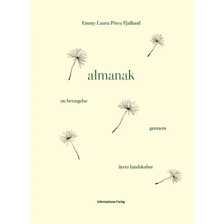 Almanacka Emmy Laura Pérez Fjalland Språk: Danska | Böcker - Natur | GameStuff