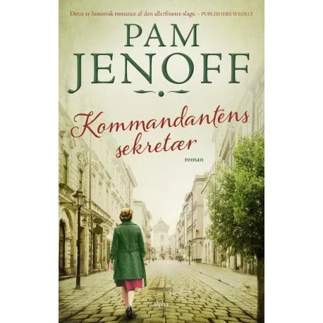 Kommandantens sekretær   Pam Jenoff   Språk: Dansk