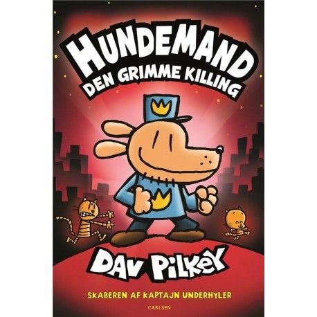 Hundemand (3) - Den grimme killing | Dav Pilkey