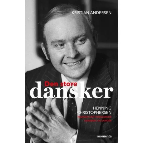 Den store dansker - Henning Christophersen | Kristian Andersen
