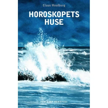 Horoskopets hus Claus Houlberg Språk: Danska | Böcker - Naturvetenskap - Astrologi | GameStuff