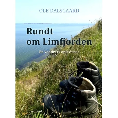 Rundt om Limfjorden Ole Dalsgaard Språk: Danska | Böcker - Resor & Geografi | GameStuff
