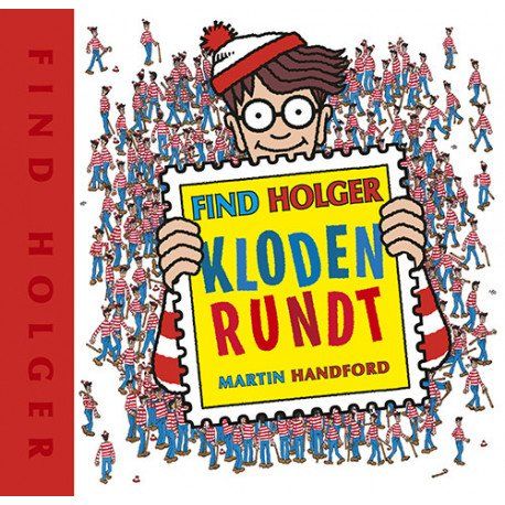 Find Holger - Kloden rundt | Martin Handford