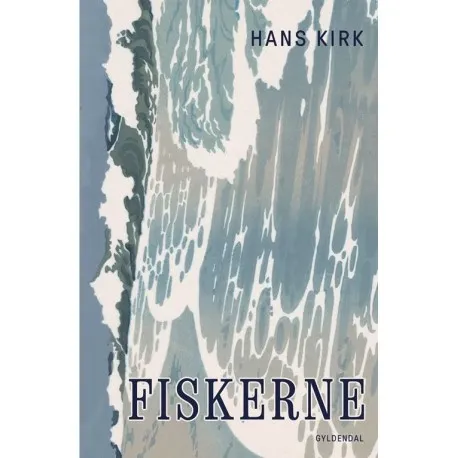 Fiskerne | Hans Kirk
