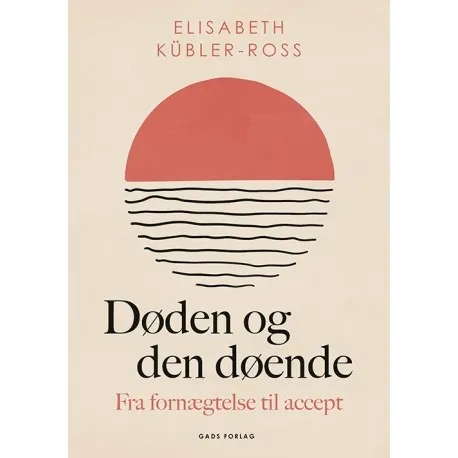 Döden och de döende Elisabeth Kübler-Ross Språk: Danska | Böcker - Kropp och sinne | GameStuff
