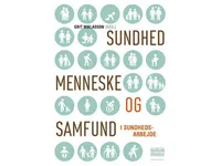 Sundhed, menneske og samfund | Grit Niklasson (red.) | Språk: Dansk