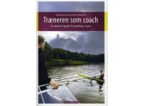 Træneren som coach   Jakob Hansen, Kristoffer Henriksen   Språk: Dansk