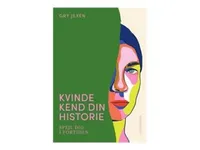 Kvinde Kend Din Historie - av Jexen Gry - bok (innbundet bok)