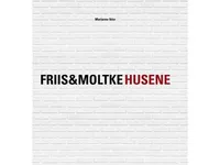 FRIIS&MOLTKE HUSENE | Marianne Ibler | Språk: Dansk