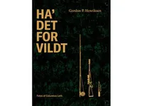 Ha' det for vildt   Gordon P. Henriksen   Språk: Dansk