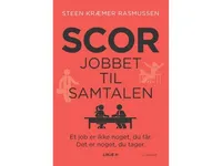 Scor Jobbet Til Samtalen   Steen Kræmer Rasmussen   Språk: Dansk