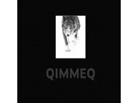 QIMMEQ – The Greenland Sled Dog   Redaktion Carsten Egevang   Språk: Engelsk