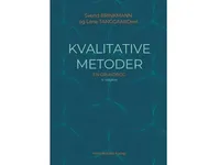 Kvalitative metoder | Svend Brinkmann Charlotte Andreas Baarts Barbara Czarniawska Peter Dahler-Larsen Norman Denzin Bent Flyvbjerg Morten Frederiksen Judy Gammelgaard Bente Halkier Martyn Hammersley Kirsten Hastrup Bo Jacobsen Casper Bruun Jensen Frederikke Skaaning Knage Søren Kristiansen Unni Lind Kennet Lynggaard Perle Møhl Anne-Kirstine Mølholt Henrik Kaare Nielsen Kristian Nødvedt Knudsen Louise Jane Phillips Pernille Rasmussen Jakob Steensig Thomas Szulevicz Dorte Marie Søndergaard Lene T