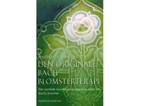 Den originale Bach blomsterterapi | Mechthild Scheffer | Språk: Dansk