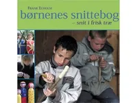 børnenes snittebog | Frank Egholm | Språk: Dansk