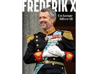Frederik X - En konge bliver til | Anne Sofie Kragh | Språk: Dansk