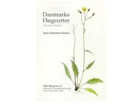 AaU reports Danmarks høgeurter | Jens Christian Schou | Språk: mul