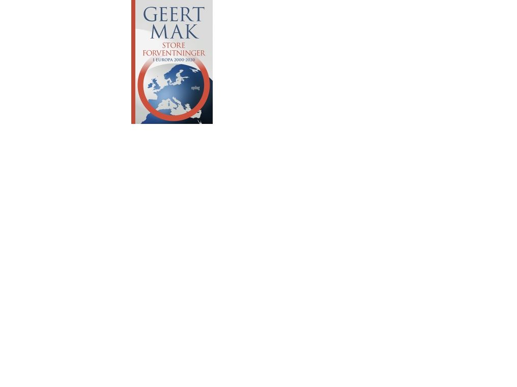 Store Forventninger | Geert Mak
